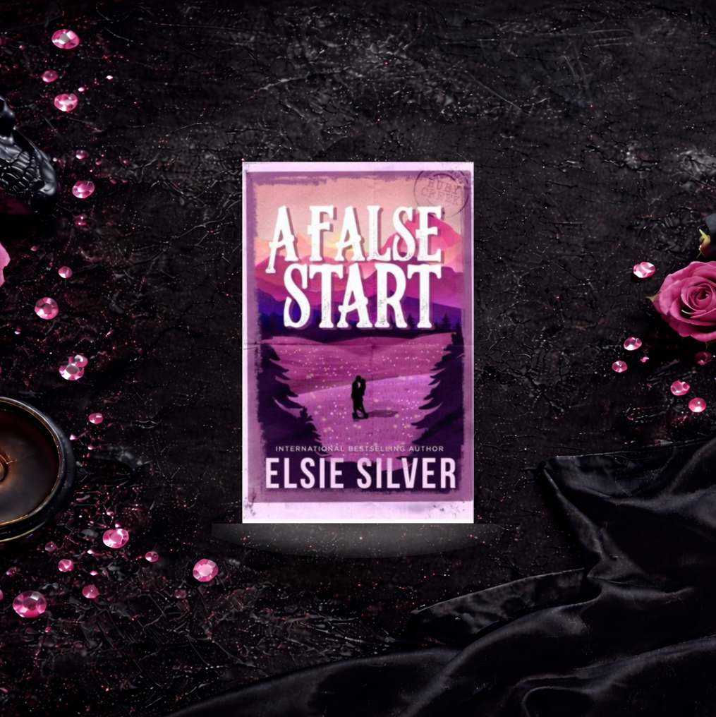 A False Start - Elsie Silver (Gold Rush Ranch)