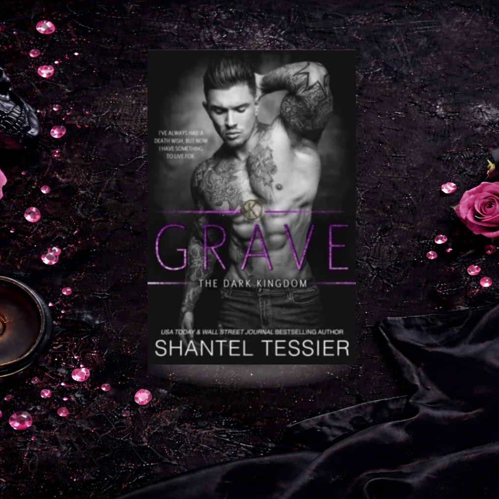 Graves - Shantel Tessier (Dark Kingdom)