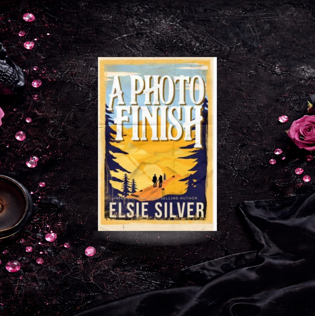 A Photo Finish - Elsie Silver (Gold Rush Ranch)