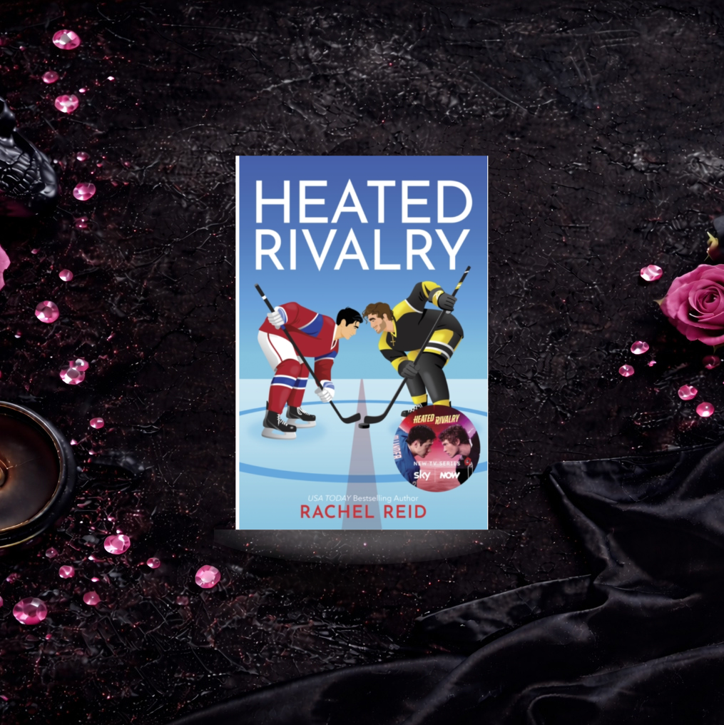 Heated Rivalry - Rachel Reid