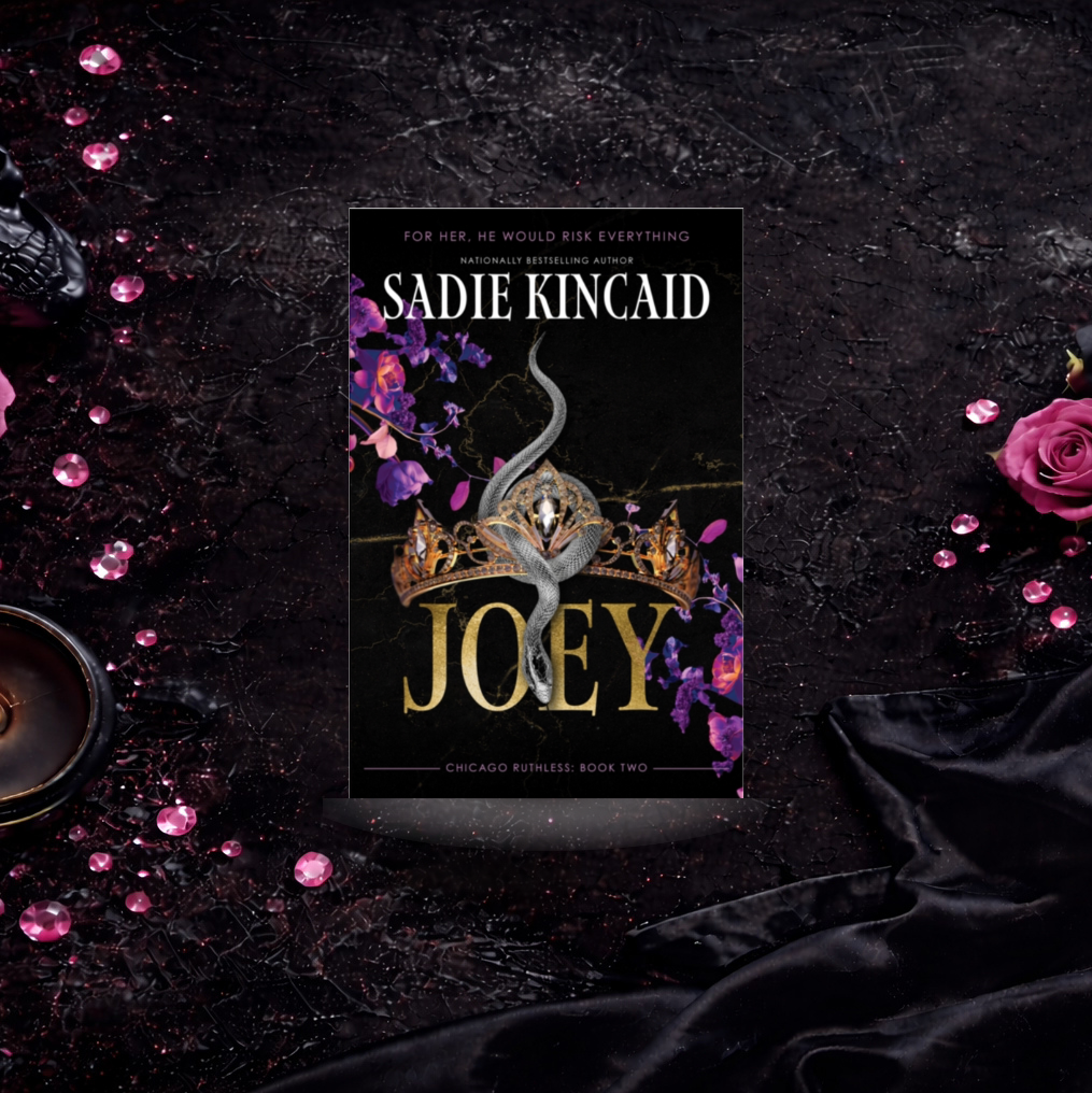 Joey - Sadie Kincaid (Chicago Ruthless)