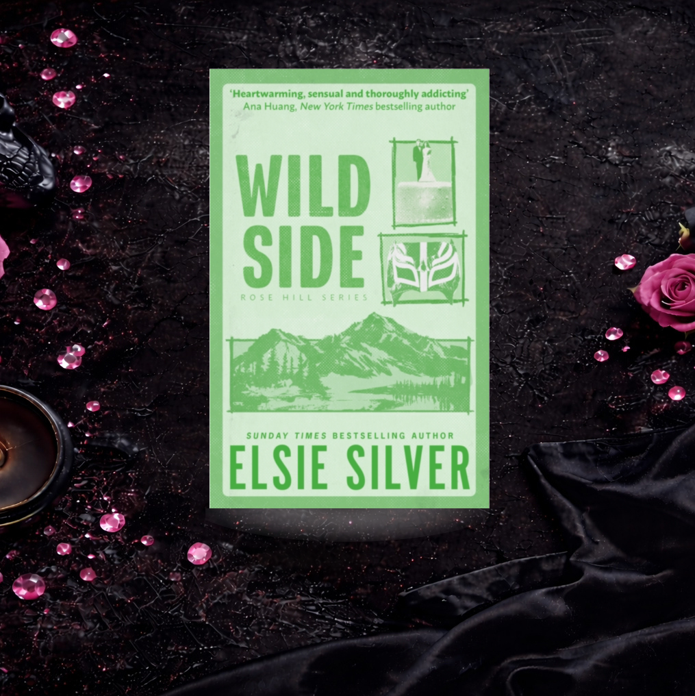 Wild Side - Elsie Silver (Rose Hill)