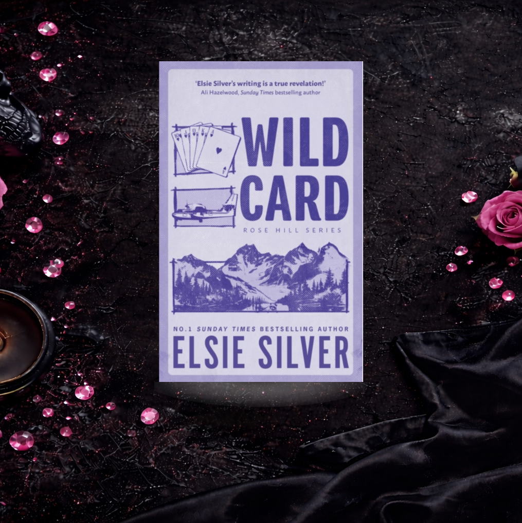 Wild Card - Elsie Silver (Rose Hill)