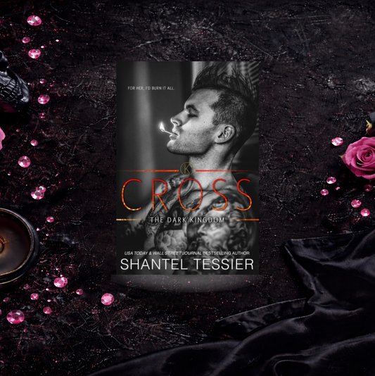 Cross - Shantel Tessier (Dark Kingdom)