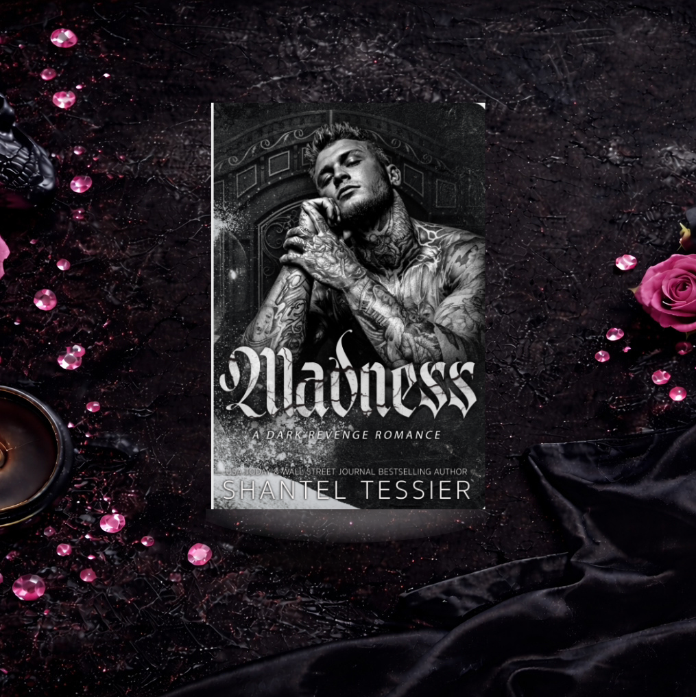 Madness - Shantel Tessier (The Lords)