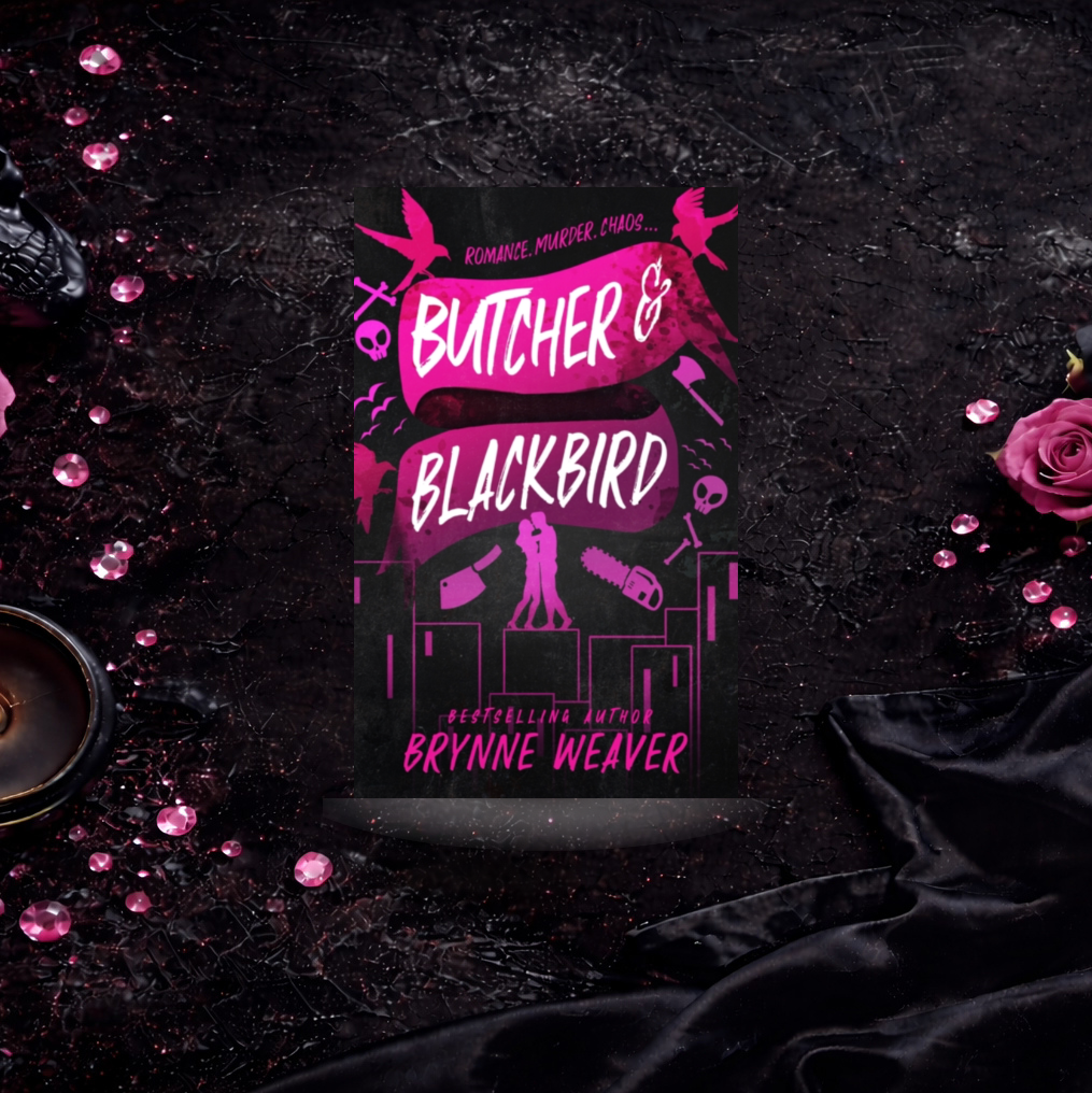 Butcher & Blackbird - Brynne Weaver (Ruinous Love)