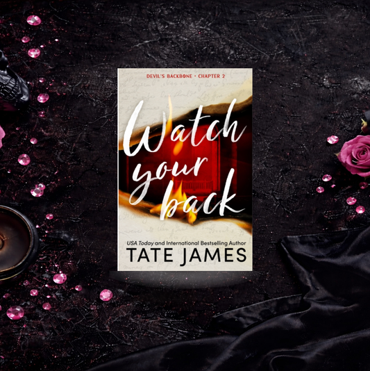 Watch Your Back - Tate James (Devil's Backbone)