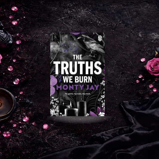 The Truths We Burn - Monty Jay (Hollow Boys University)