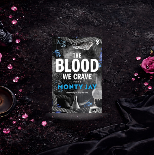 The Blood We Crave Part Two - Monty Jay (Hollow Boys University)