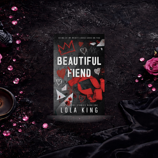 Beautiful Fiend - Lola King (North Shore Stories)