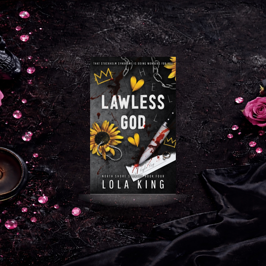 Lawless God - Lola King (North Shore)